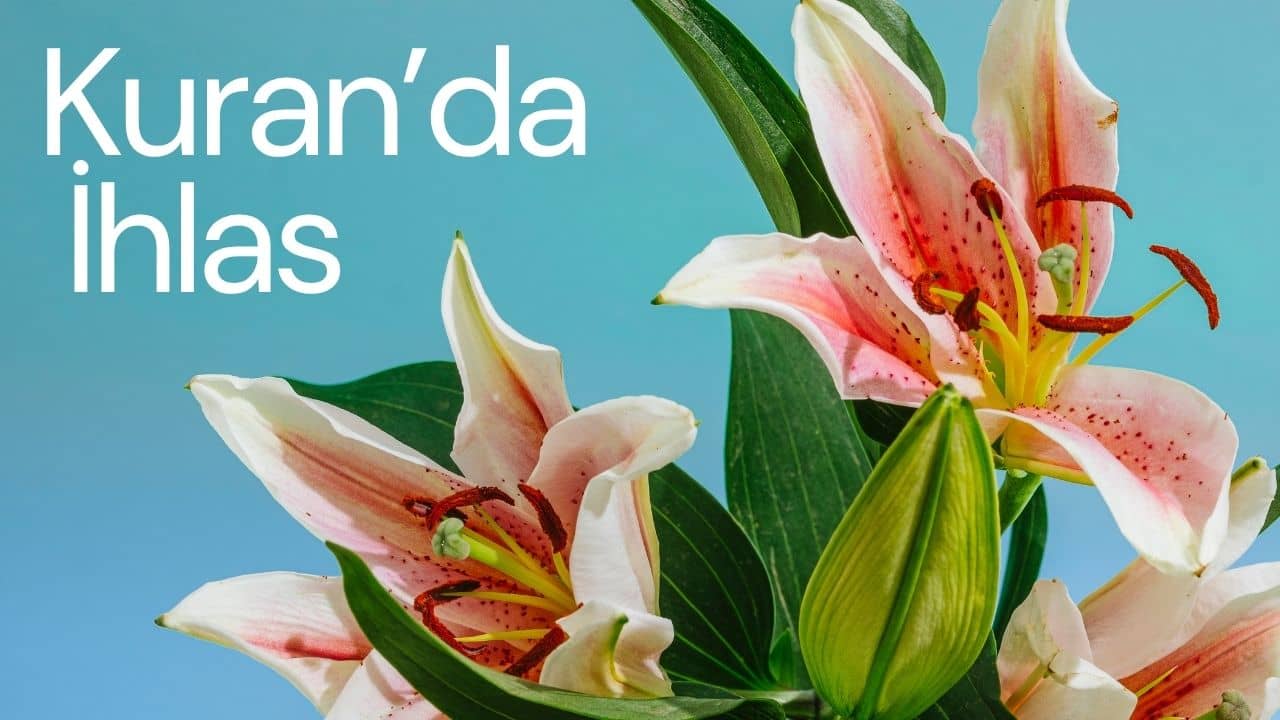 Kuran'da İhlas 
