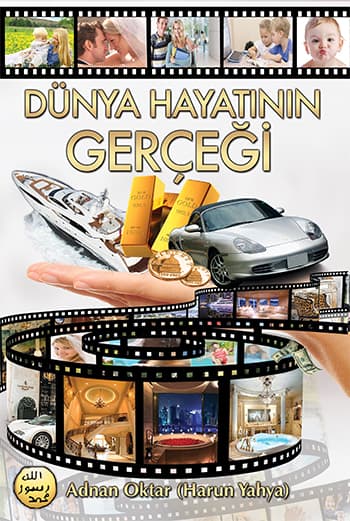 Dünya Hayatının Gerçeği