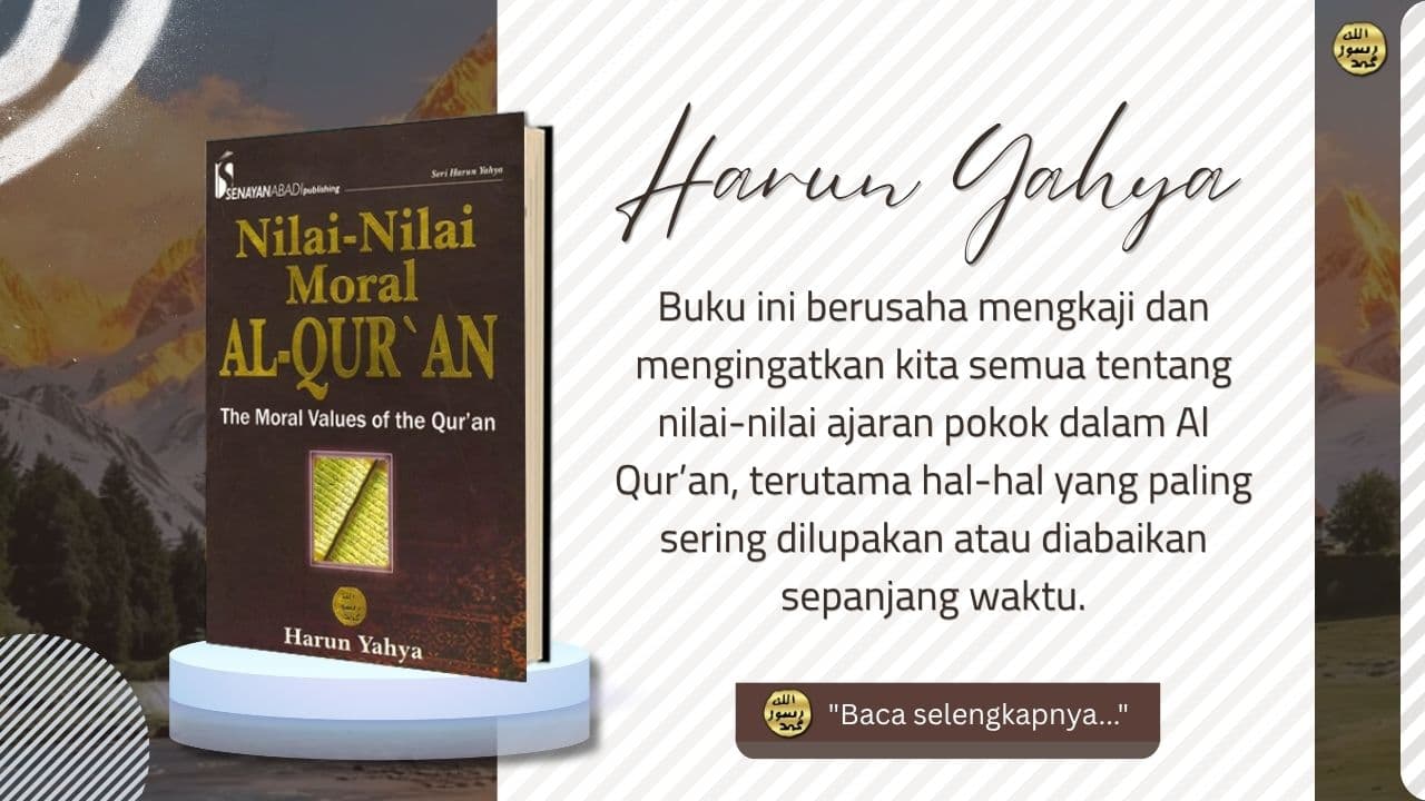 Nilai-nilai Moral Al-qur’an