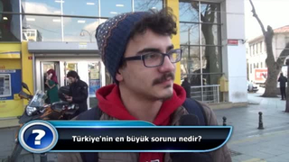 Türkiye’nin en büyük sorunu nedir?