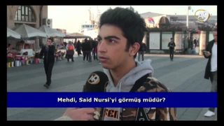 Mehdi, Said Nursi’yi görmüş müdür? (İzleyici sorusu)