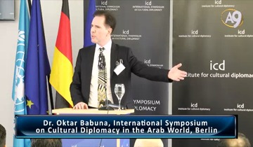 Dr. Oktar Babuna, International Symposium on Cultural Diplomacy in the Arab World, Berlin