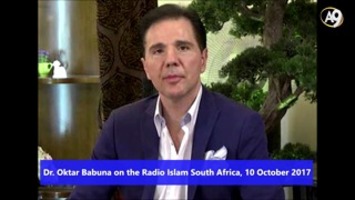 Dr. Oktar Babuna on the Radio Islam South Africa, 10 October 2017
