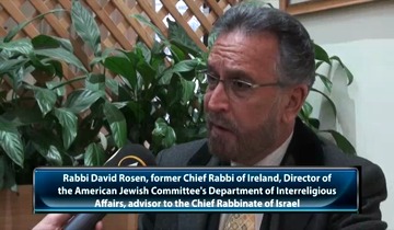 Rabbi David Rosen, former Chief Rabbi of Ireland, Director of the American Jewish Committee's Department of Interreligious Affairs, advisor to the Chief Rabbinate of Israel