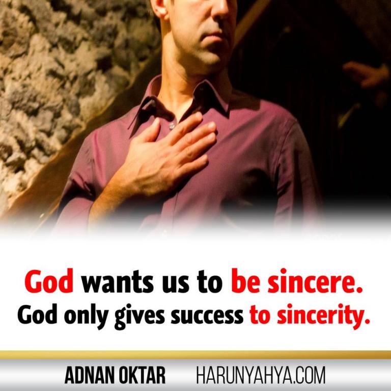 Adnan Oktar Says -Love and Sincerity-
