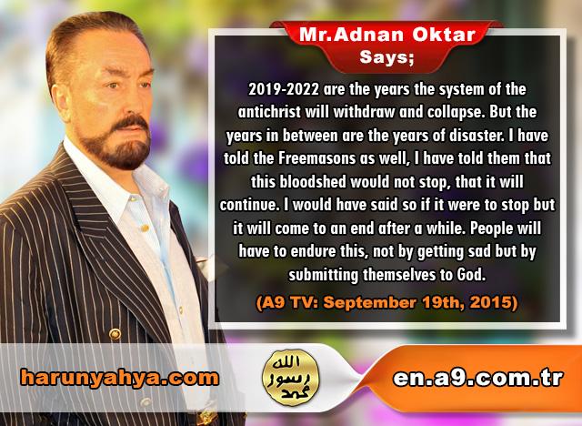 Mr. Adnan Oktar Says: