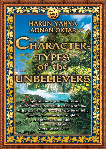 Character-Types of The Unbelievers