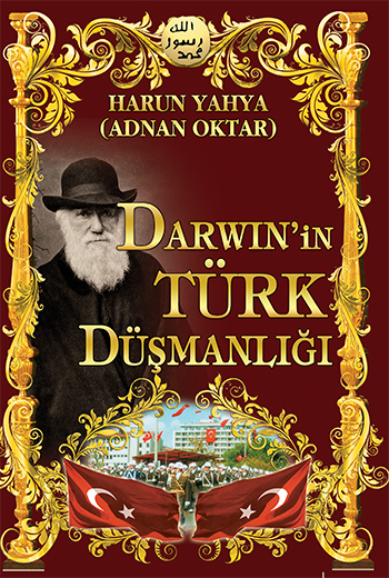Darwin'in Türk Düşmanlığı
