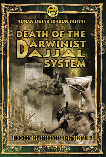 Death of the Darwinist Dajjal System