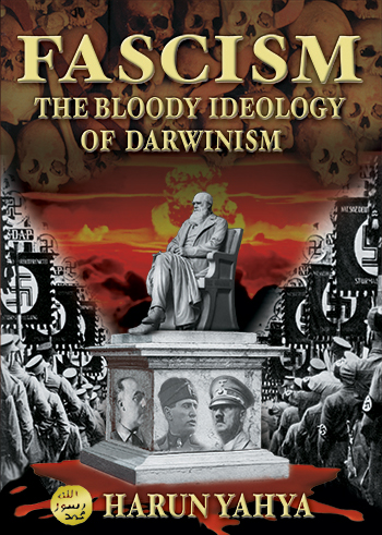Fascism: The Bloody Ideology of Darwinism