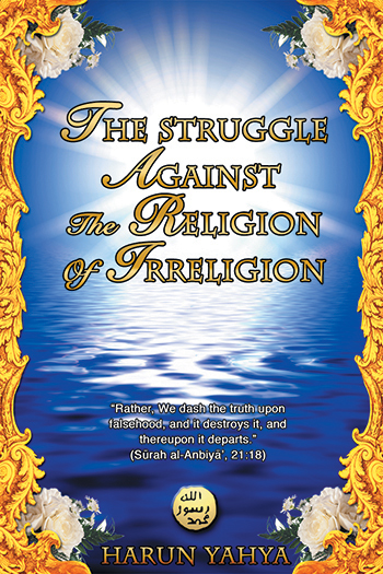 The Struggle against ’The Religion of Irreligion’