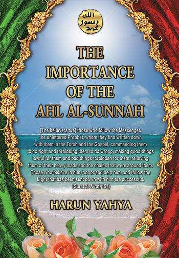 The Importance of the Ahl Al-sunnah