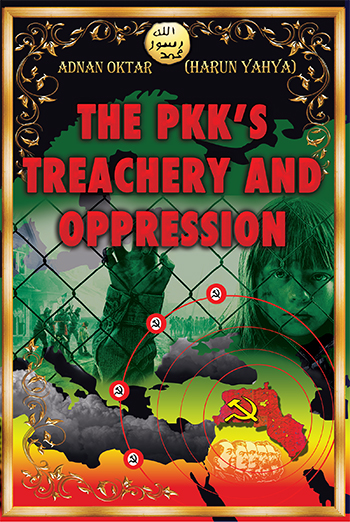 The PKK’s Treachery and Oppression