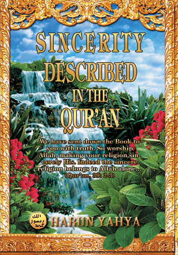 Sincerity Described in the Qur’an