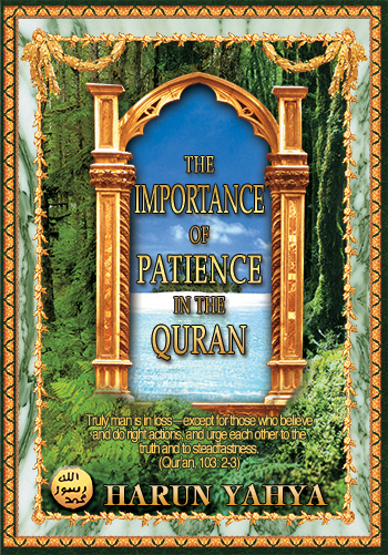 The Importance of Patience in the Qur’an