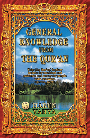 General Knowledge from the Qur’an