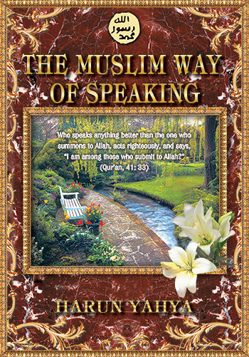 The Muslim Way of Speaking