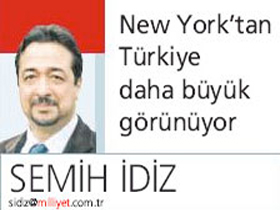 Semih İdiz: New York'tan Türkiye daha büyük görünüyor
