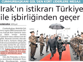 Cumhurbaşkanı Gül'den Kürt liderlere mesaj: Irak'ın istikrarı Türkiye ile işbirliğinden geçer