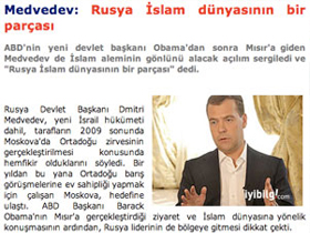 Medvedev: Rusya, İslam dünyasının bir parçası