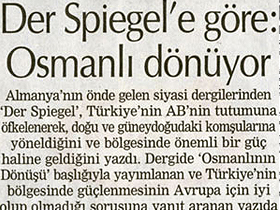 Der Spiegel'e göre: Osmanlı geri dönüyor