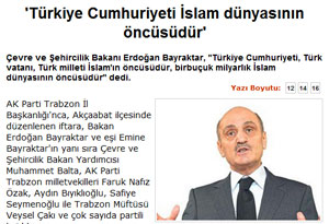 Türkiye Cumhuriyeti İslam dünyasının öncüsüdür
