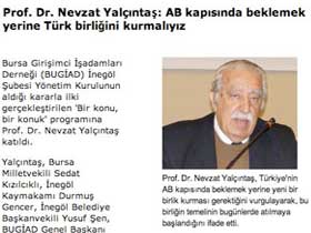 Prof. Dr. Nevzat Yalçıntaş: Türk Birliğini kurmalıyız