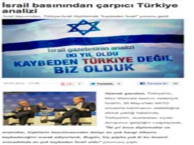 İsrail basınından çarpıcı Türkiye analizi
