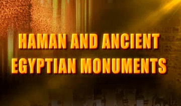 'Haman' and ancient Egyptian monuments