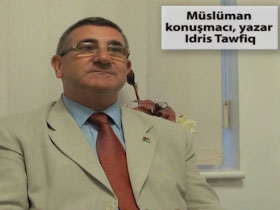 İngiliz Müslüman Yazar ve Konuşmacı Sayın Idris Tawfiq Sayın Adnan Oktar'ı Anlatıyor