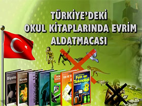 Türkiye'deki okul kitaplarında evrim aldatmacası