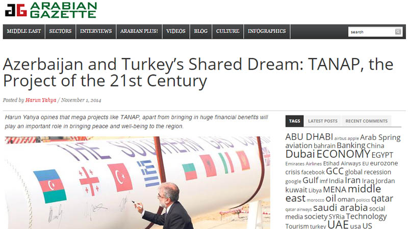 Azerbaycan ve Türkiye’nin ortak rüyası: 21. Yüzyılın Projesi TANAP || Arabian Gazette