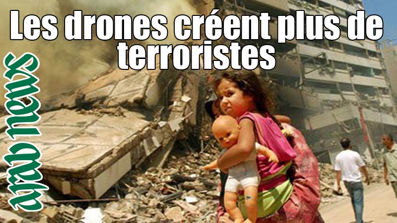 Les drones créent plus de terroristes