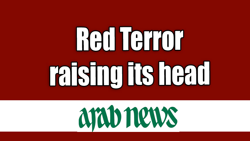 Red Terror raising its head