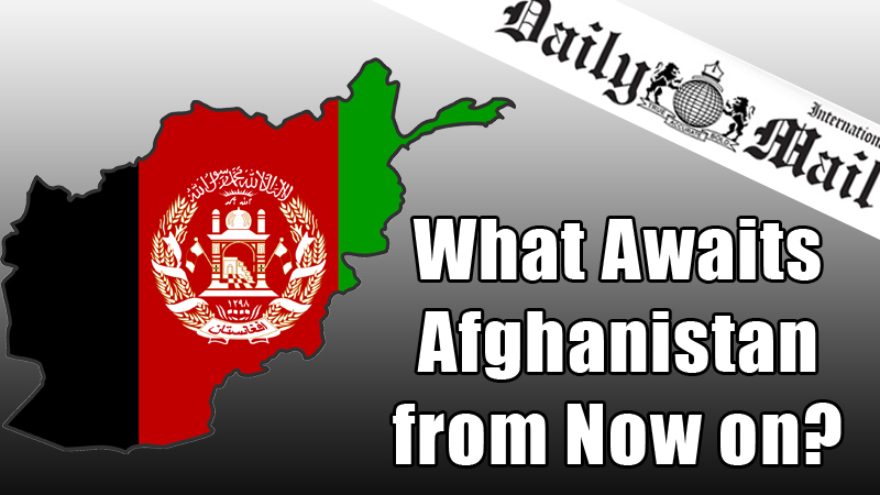 What Awaits Afghanistan from Now on?