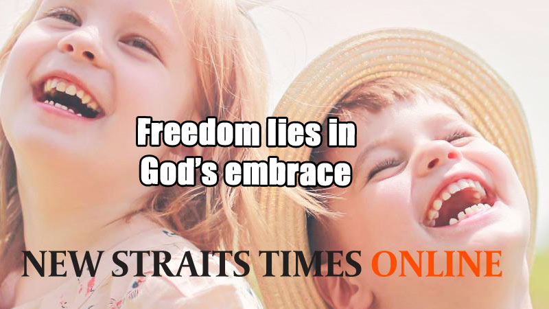 Freedom lies in God’s embrace 