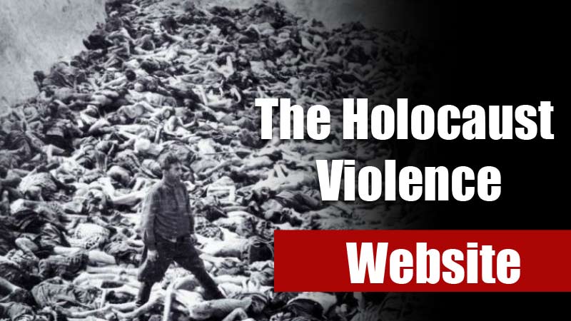 The Holocaust Violence