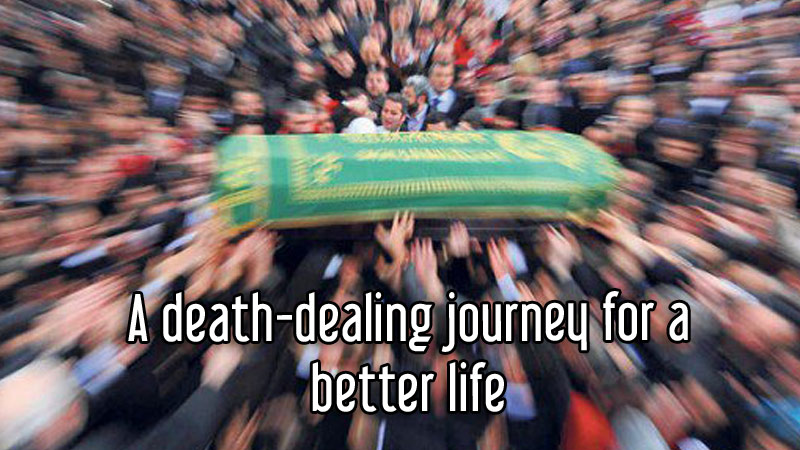 A death-dealing journey for a better life