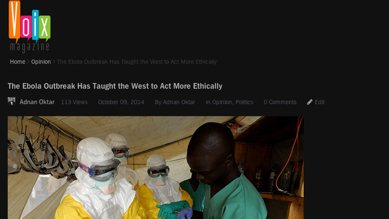 The Ebola Outbreak Has Taught the West to Act More Ethically || Voix Magazine
