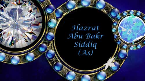 Hazrat Abu Bakr Siddiq (As) (571-634)