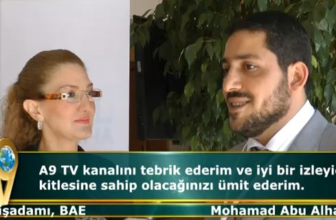 Mohamad Abu Alhaj, İşadamı - BAE - A9 TV için ne dedi?