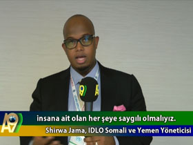 Somali Ülke Temsilcisi Shirwa Jama Türk İslam Birliği ve A9 için Ne Dedi?