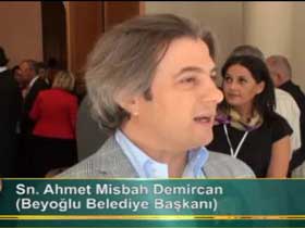 Beyoğlu Belediye Başkanı Sn. Ahmet Misbah Demircan
