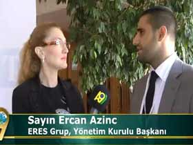 ERES Grup, Yönetim Kurulu Başkanı Sn. Ercan Azinc