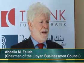 Chairman of the Libyan Businessmen Council, Abdalla M. Fellah