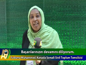 Kanada Somali Sivil Toplum Temsilcisi Faduma Muhammed Türk İslam Birliği ve A9 için Ne Dedi? 