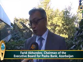Farid Akhundov, Chairman of the Executive Board for Pasha Bank, Azerbaijan