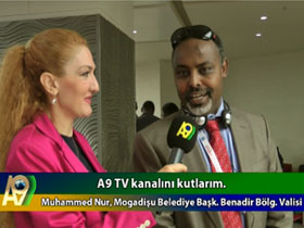 Mogadişu Belediye Başkanı, Benadir Bölgesi Valisi Muhammed Nur, Türk İslam Birliği ve A9 için Ne Dedi?