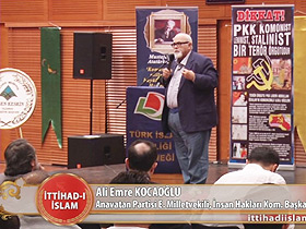 İttihad-ı İslam üzerine sohbetler - 37 - Özel Bölüm (Bursa Konferansı - 2. Bölüm)