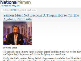 Yemen Arap Yarımadasındaki Truva Atı olmamalı